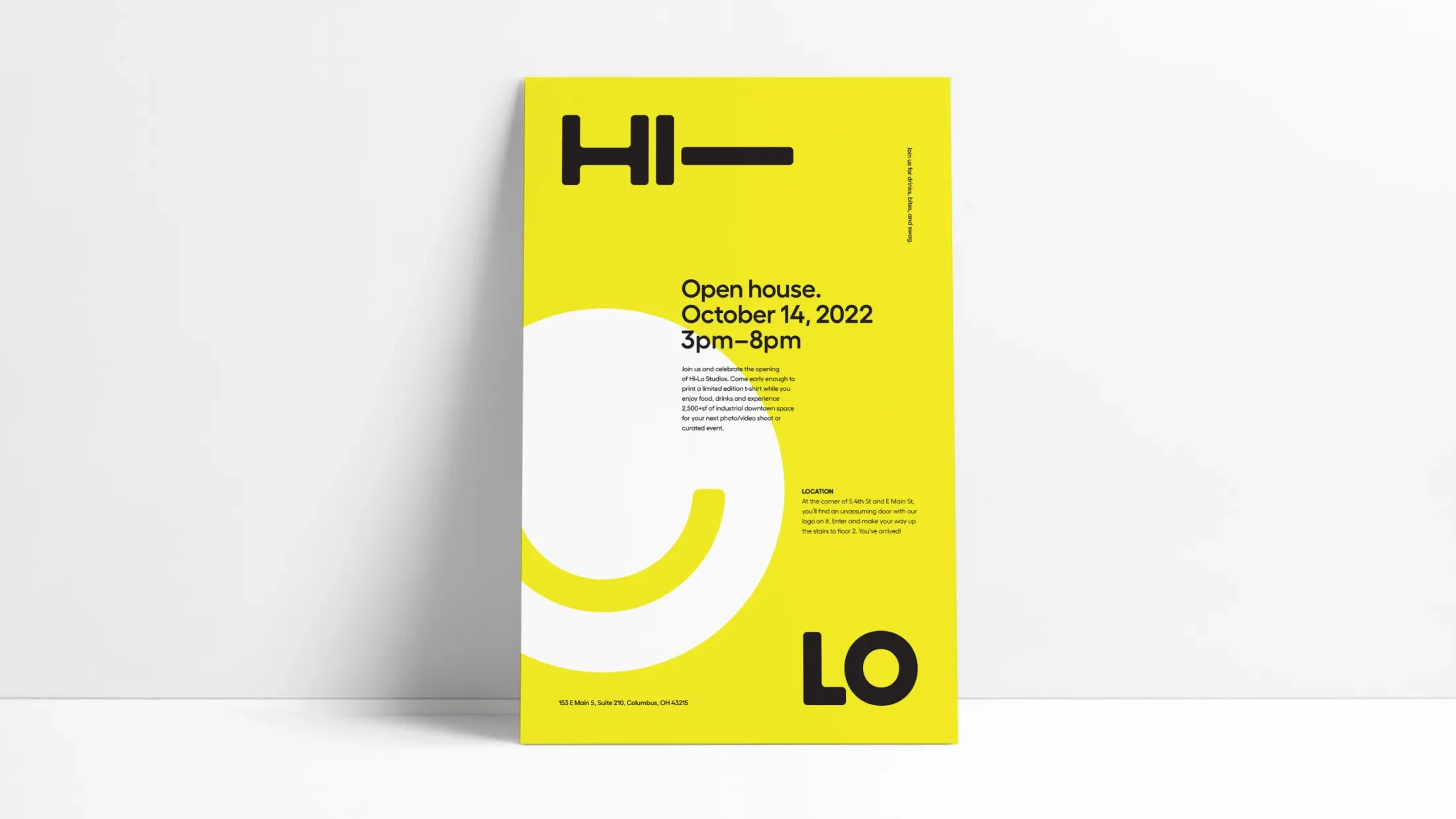Poster against a wall for Hi-Lo's open house